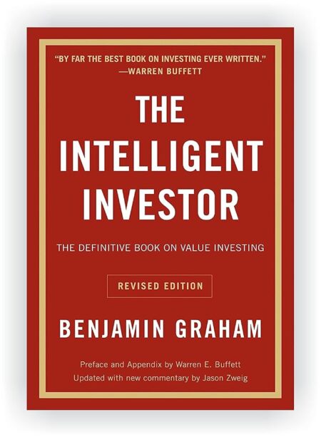 The Intelligent Investor Rev Ed.: The Definitive Book on Value Investing