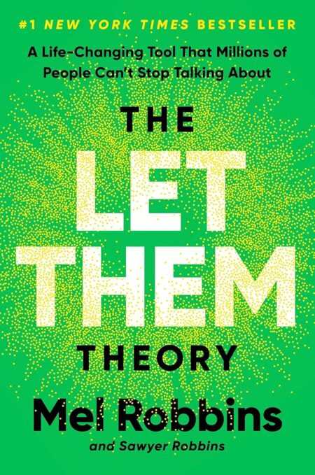 The Let Them Theory